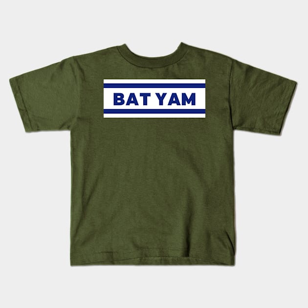 Bat Yam City in Israel Flag Colors Kids T-Shirt by aybe7elf